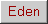 Return to Eden Project menu